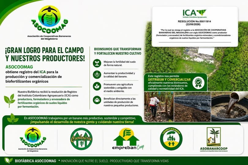 ASOCOOMAG obtiene registro del ICA para la producción y comercialización de biofertilizantes orgánicos